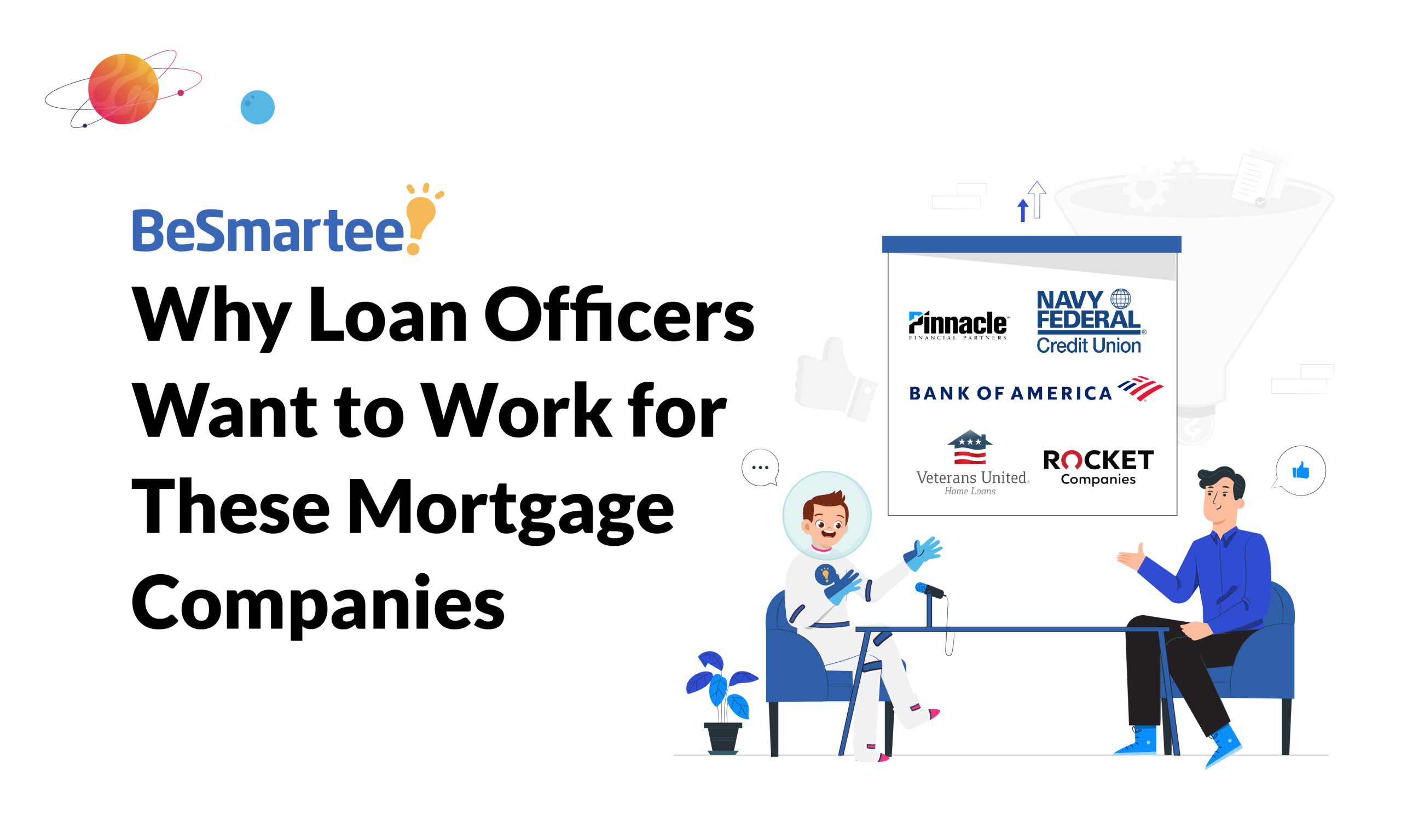 Why Loan Officers Want to Work for These Mortgage Companies