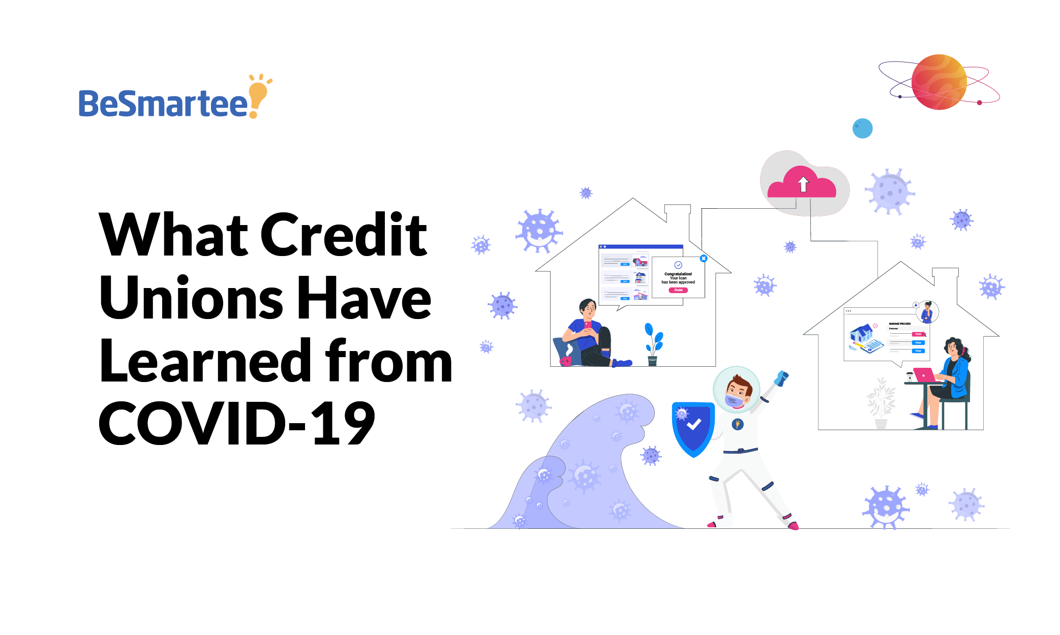 What Credit Unions Have Learned from COVID-19