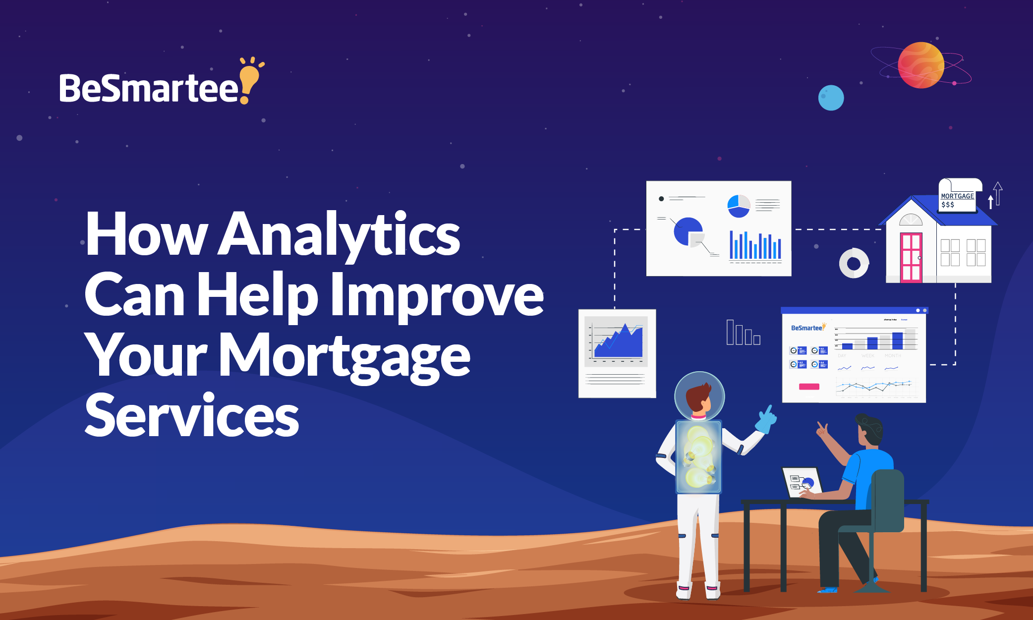 How Analytics Can Help Improve Your Mortgage Services